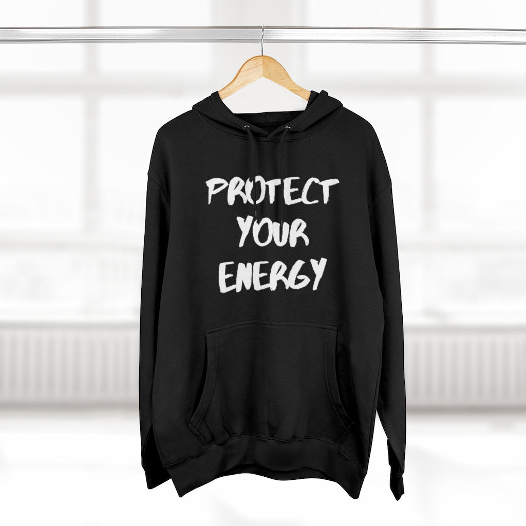 Protect Your Energy Pullover Hoodie