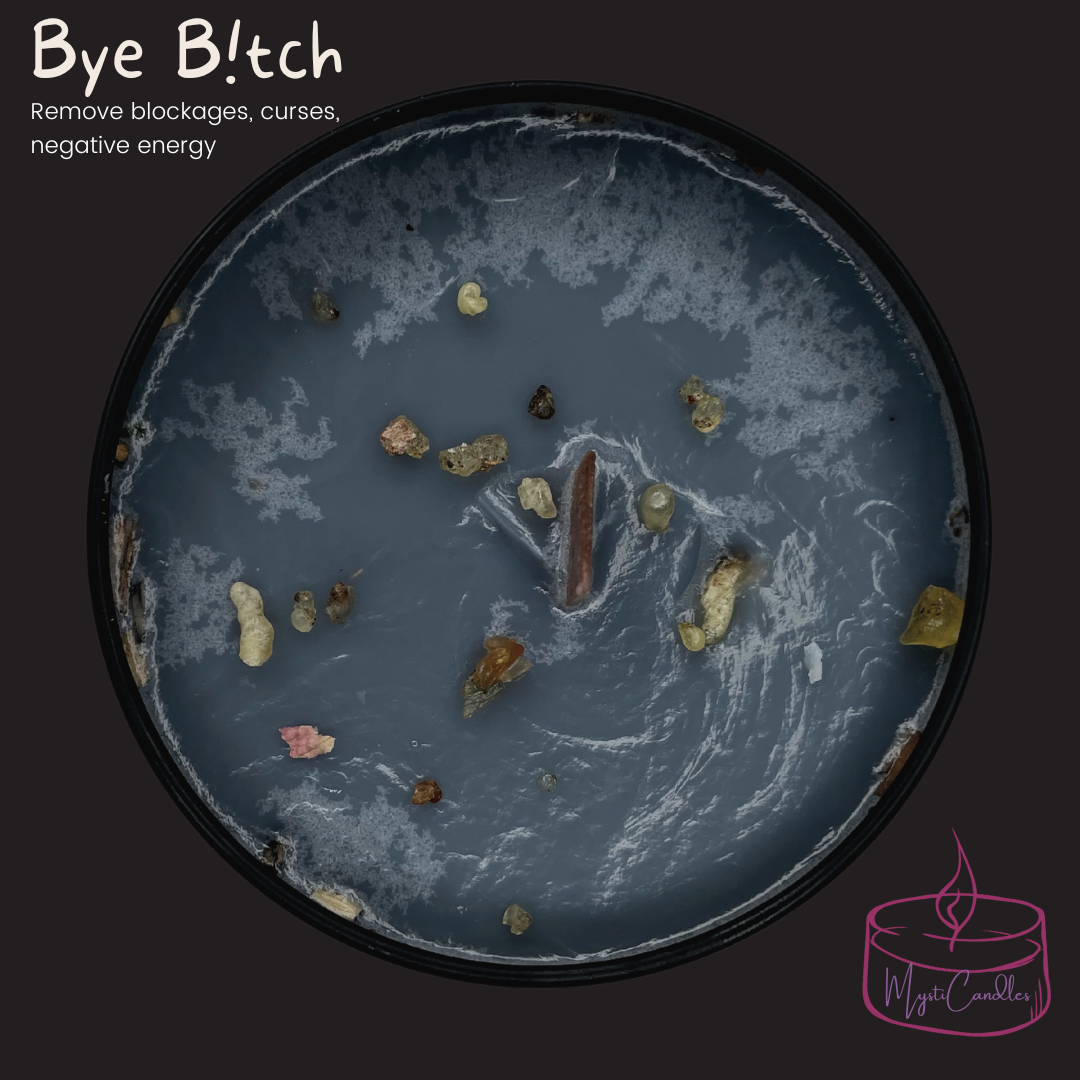 Bye B!tch Banishing Candle