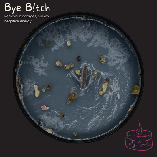 Bye B!tch Banishing Candle