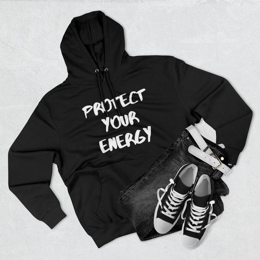 Protect Your Energy Pullover Hoodie